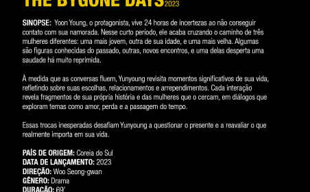 S – The Bygone Days